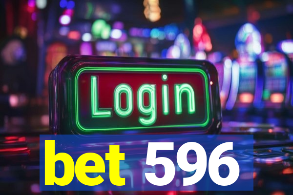 bet 596