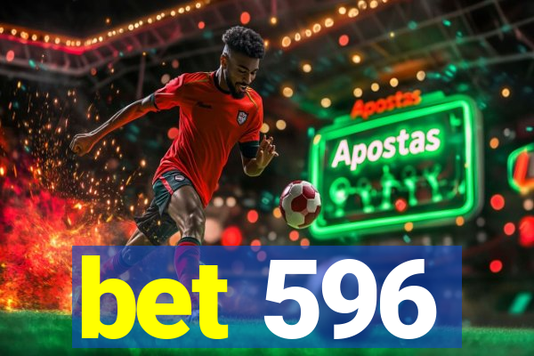 bet 596