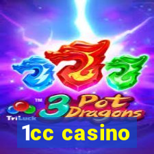 1cc casino