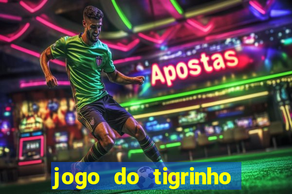 jogo do tigrinho da casa chinesa