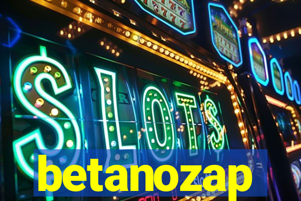 betanozap