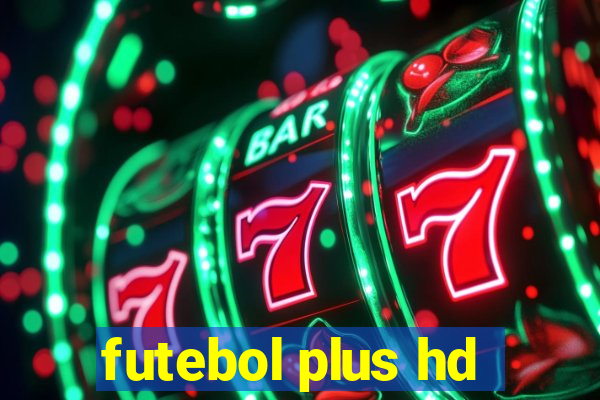 futebol plus hd