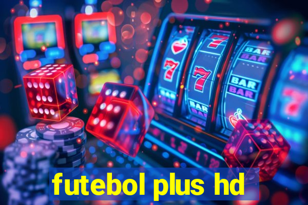 futebol plus hd