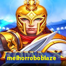 melhorroboblaze