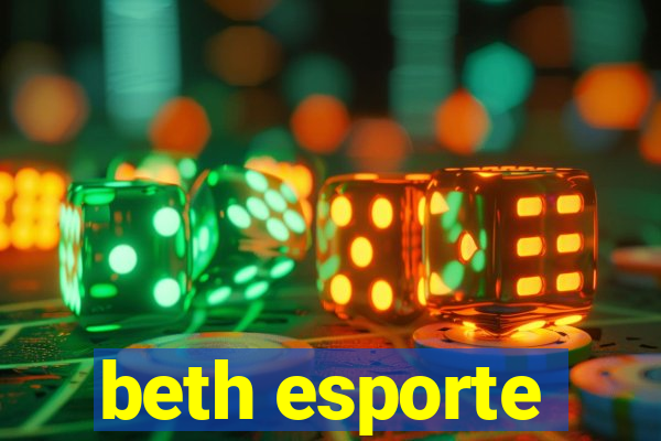 beth esporte