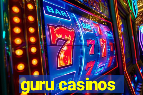 guru casinos