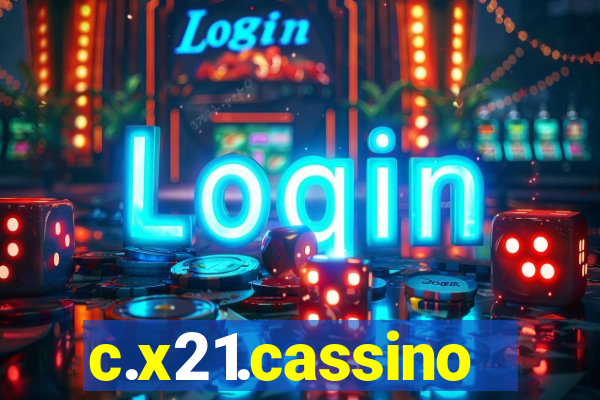 c.x21.cassino