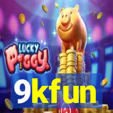 9kfun