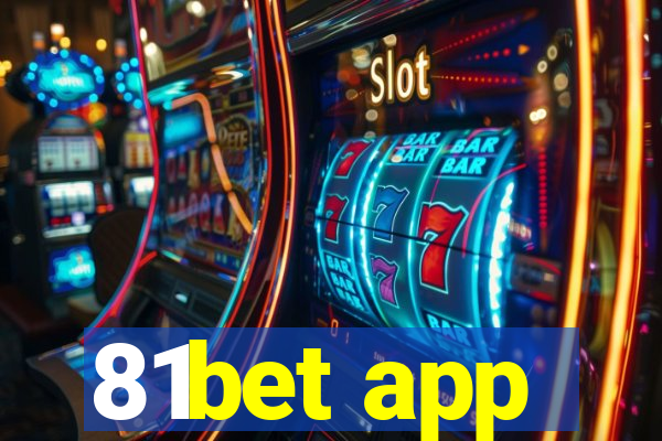 81bet app