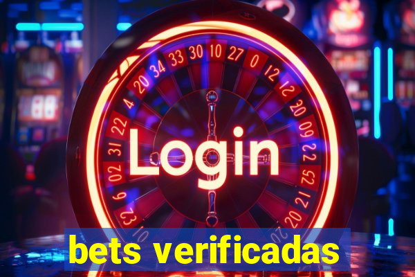 bets verificadas