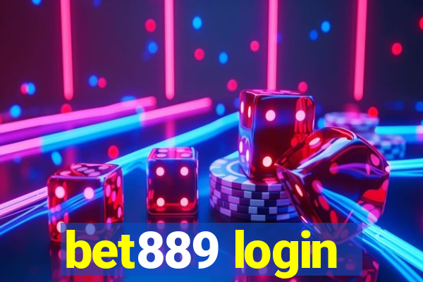 bet889 login