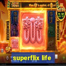 superflix life