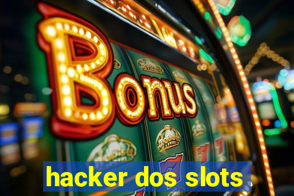 hacker dos slots