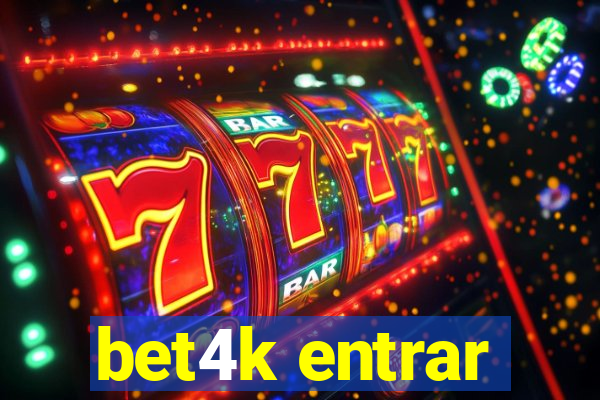 bet4k entrar