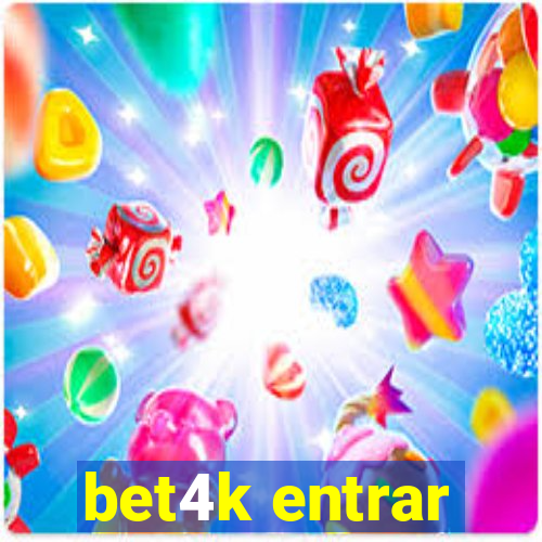 bet4k entrar