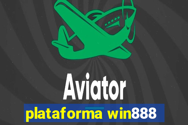 plataforma win888