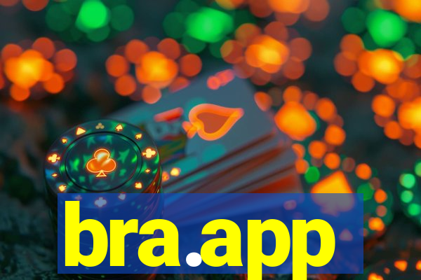 bra.app