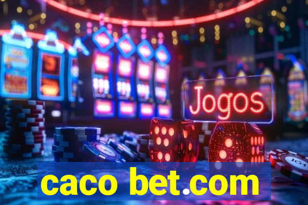 caco bet.com