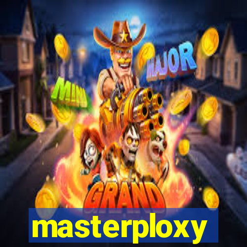 masterploxy