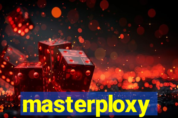 masterploxy