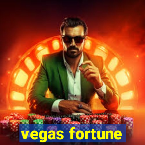 vegas fortune