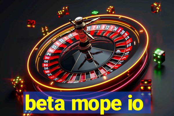 beta mope io