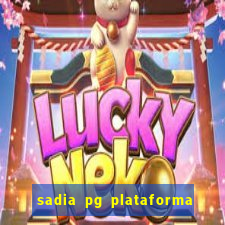 sadia pg plataforma de jogos