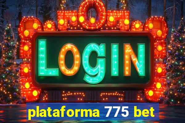 plataforma 775 bet