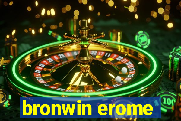 bronwin erome