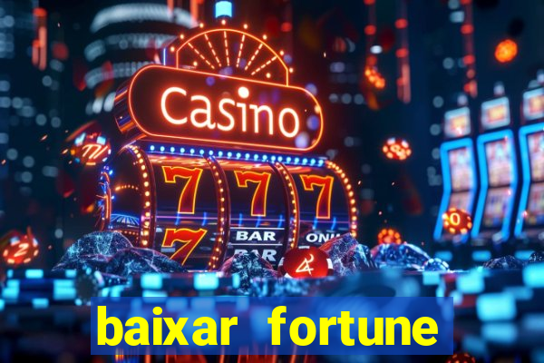 baixar fortune tiger para android