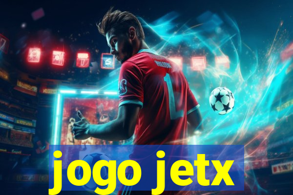 jogo jetx