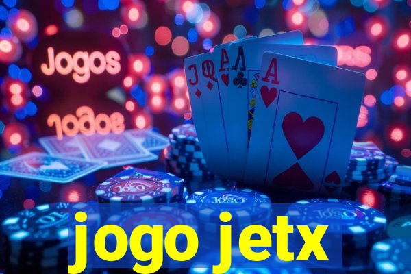 jogo jetx