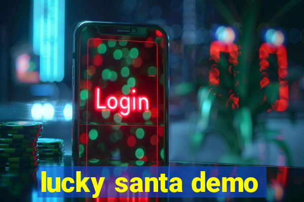 lucky santa demo