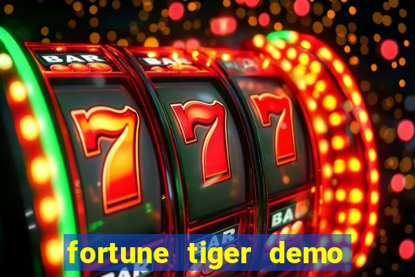 fortune tiger demo banca baixa