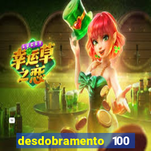 desdobramento 100 dezenas em apenas 6 jogos