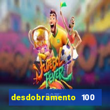 desdobramento 100 dezenas em apenas 6 jogos