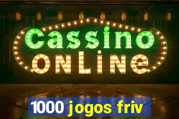 1000 jogos friv