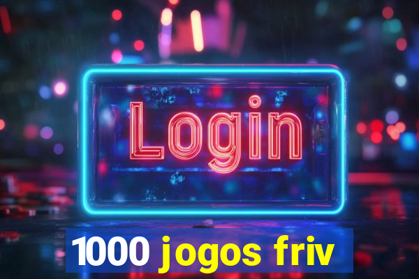 1000 jogos friv