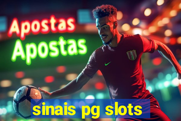 sinais pg slots