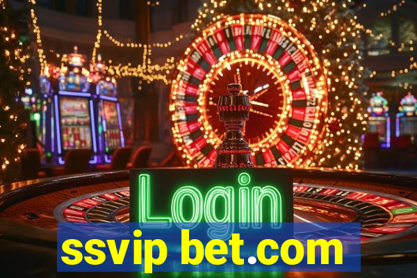 ssvip bet.com