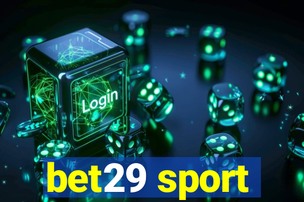 bet29 sport