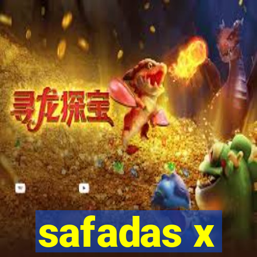 safadas x