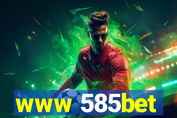 www 585bet