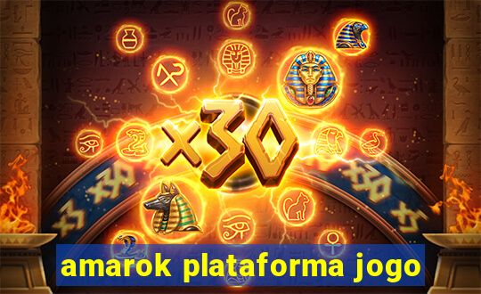 amarok plataforma jogo