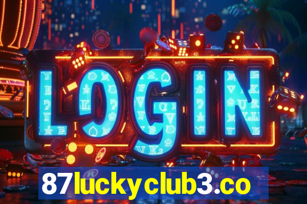 87luckyclub3.com