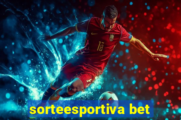 sorteesportiva bet