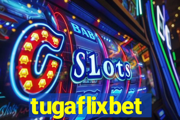 tugaflixbet