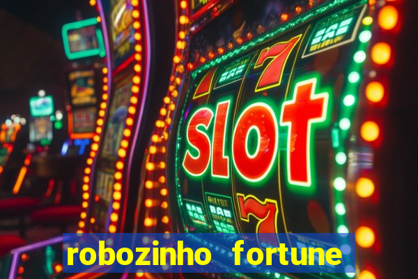 robozinho fortune tiger grátis