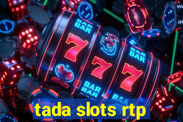 tada slots rtp