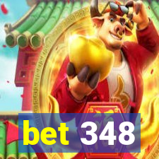 bet 348